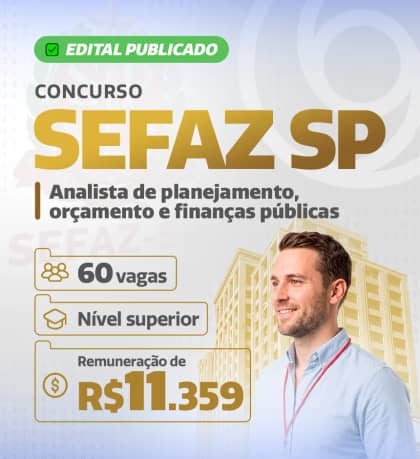 Sefaz SP: Edital Publicado